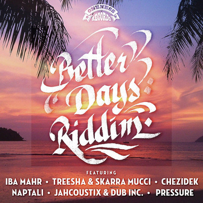 Various Artists - Better Days Riddim