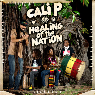 Cali P - Healing Of The Nation