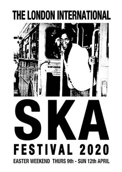 POSTPONED: London International Ska Festival 2020