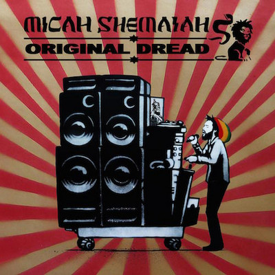 Micah Shemaiah - Original Dread