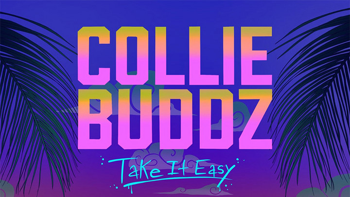 Collie Buddz - Take It Easy [2/3/2023]