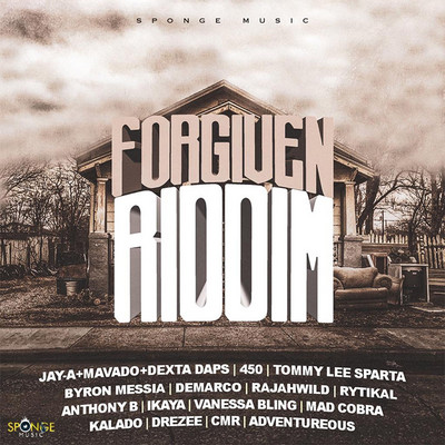 Forgiven Riddim