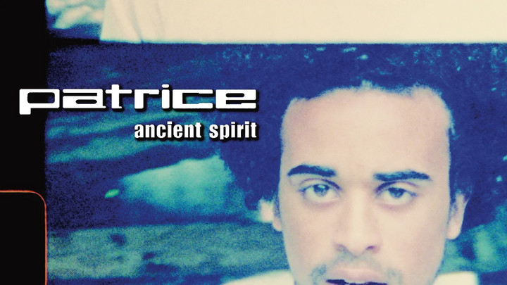 Patrice - Ancient Spirit (Full Album) [6/12/2000]