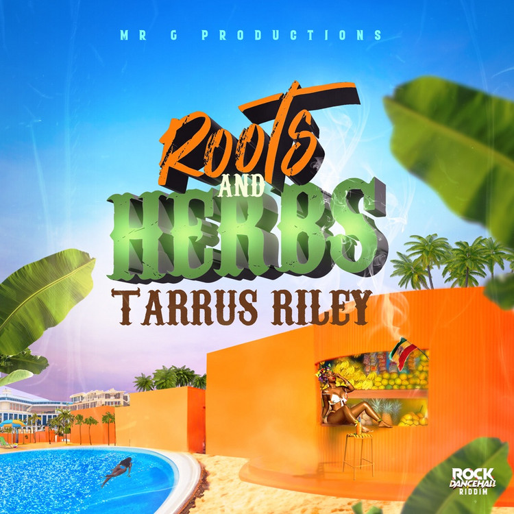 Tarrus Riley - Roots and Herbs