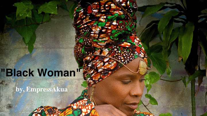 Empress Akua - Black Woman [6/3/2025]