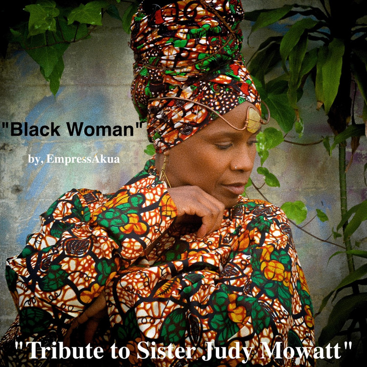 Empress Akua - Black Woman