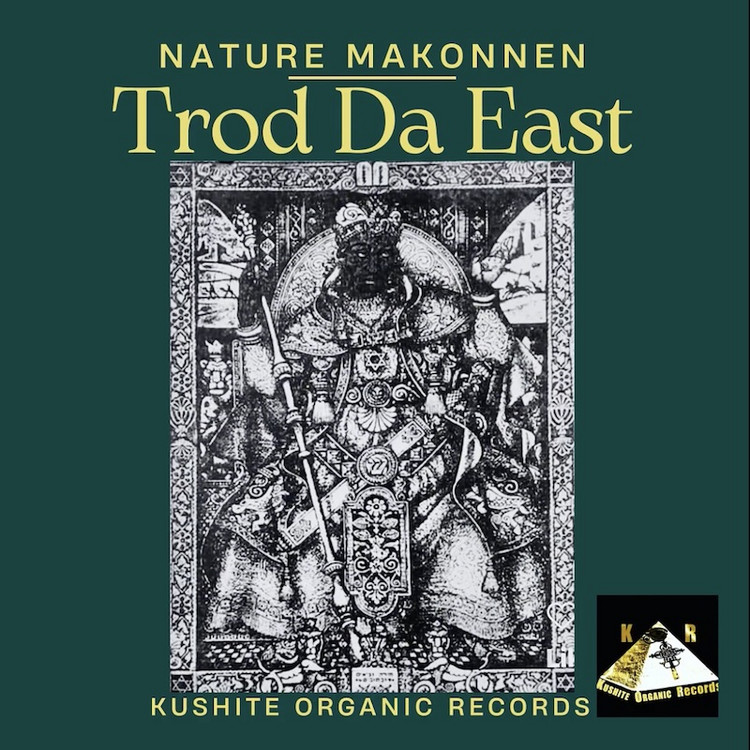 Nature Makonnen - Trod Da East