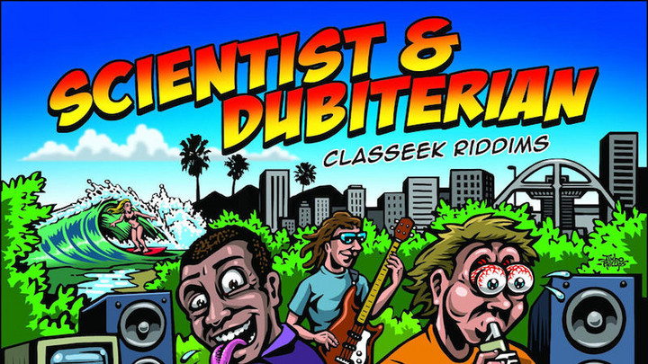 Scientist & Dubiterian - Classeek Riddims (Full Album) [2/6/2018]
