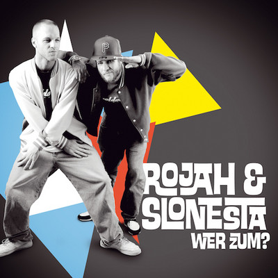 Rojah Phad Full - Rojah & Slonesta - Wer Zum?