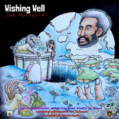 Jah Myhrakle - Wishing Well