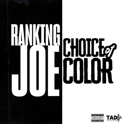 Ranking Joe - Choice Of Color