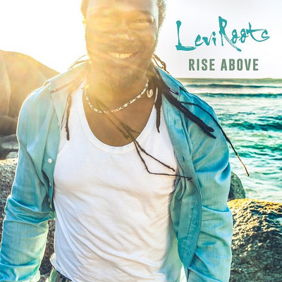 Levi Roots - Rise Above