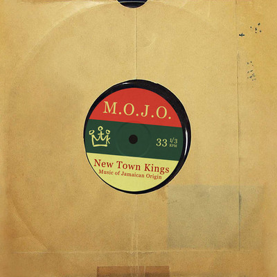 New Town Kings - M.O.J.O.