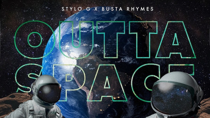 Stylo G feat. Busta Rhymes - Outta Space [4/20/2021]