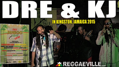 Dre & KJ in Kingston, Jamaica @ Free Bamboo Joint Show 2015
