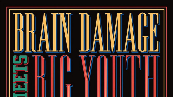 Brain Damage meets Big Youth - Beyond The Blue (Full Album) [5/28/2021]