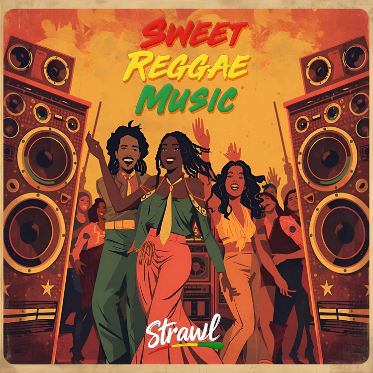 Strawl - Sweet Reggae Music