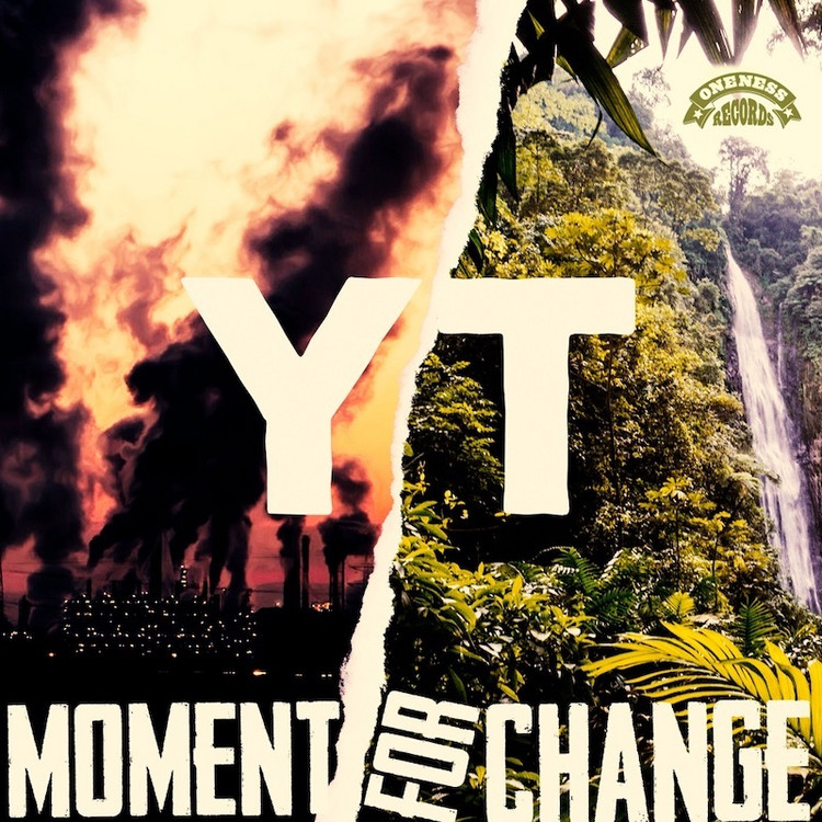 YT -  Moment For Change