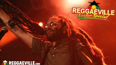 Alborosie & Shengen Clan in Munich @ Reggaeville Easter Special 2019