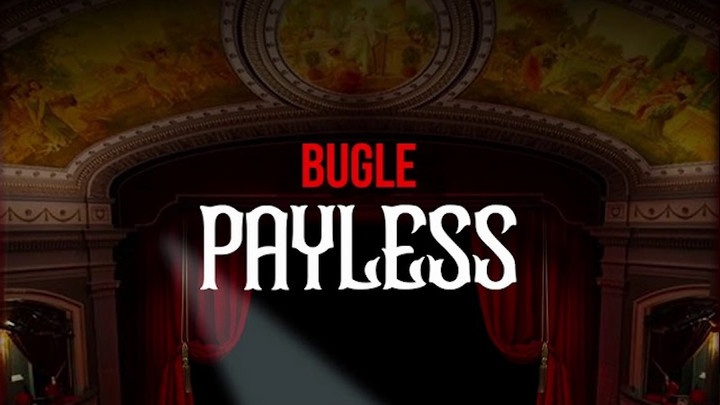 Bugle - Payless [7/8/2020]