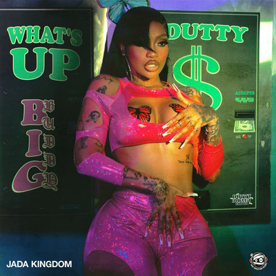 Jada Kingdom - What's Up (Big Buddy)