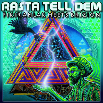 Fikir Amlak & Brizion - Rasta Tell Dem