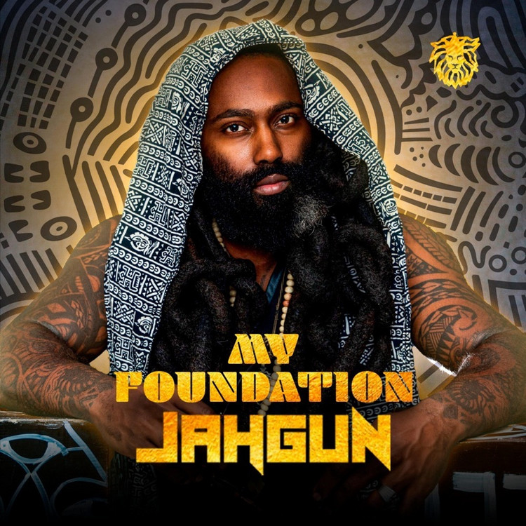 Jahgun - My Foundation (Full Album)