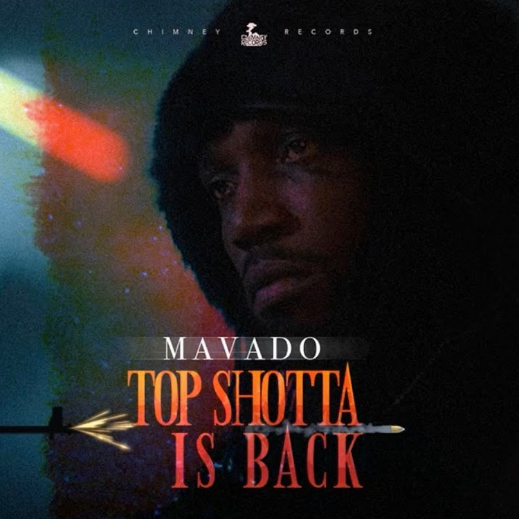 Mavado - Top Shotta Is Back