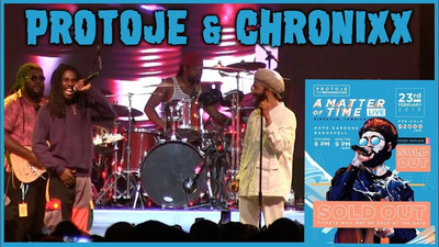 Protoje & Chronixx - Flames @ A Matter Of Time - Live 2019