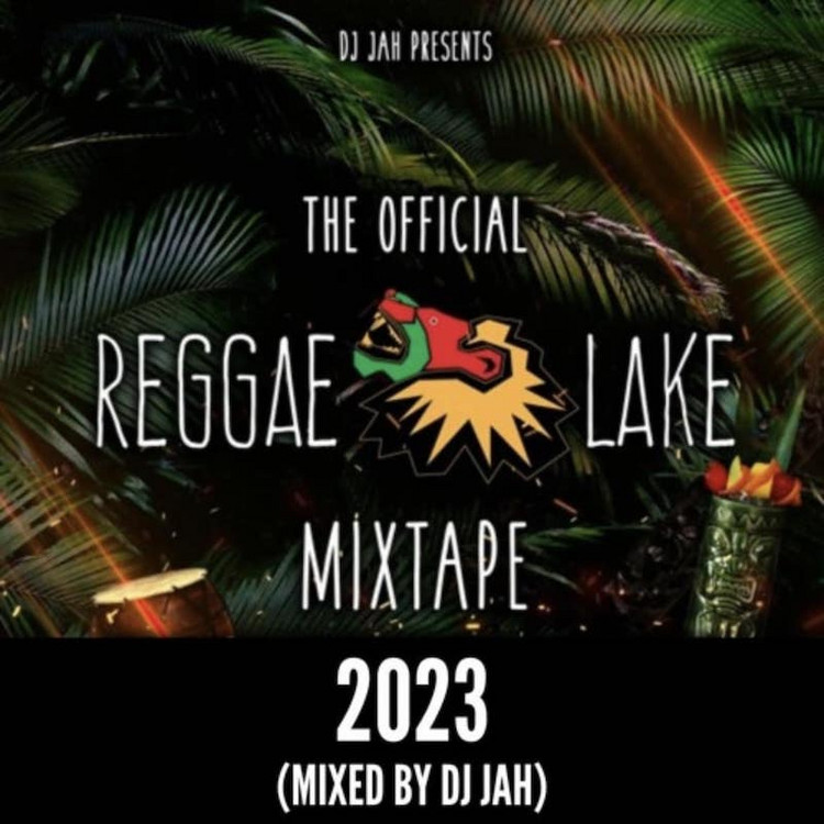 Reggae Lake Amsterdam 2023 Mixtape
