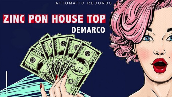 Demarco - Zinc Pon House Top [1/4/2020]