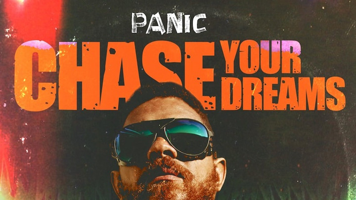 Panic - Chase Your Dreams [9/20/2021]