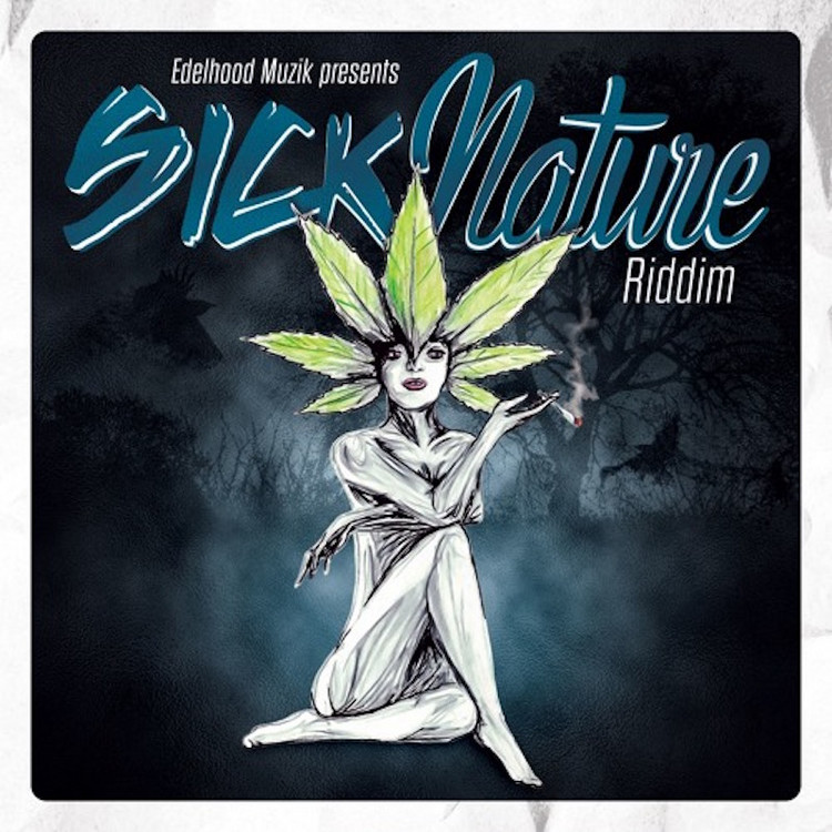 Sick Nature Riddim Mix