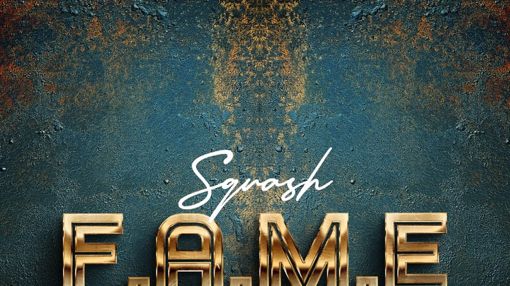 Squash - F.A.M.E (Faith Always Move Everything) [Full Album] [10/11/2025]