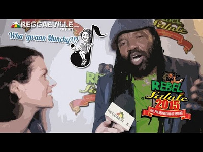 Wha' Gwaan Munchy?!? #19 ★ REBEL SALUTE SPECIAL