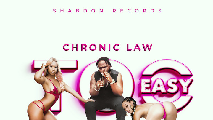 Chronic Law - Too Easy [8/21/2019]