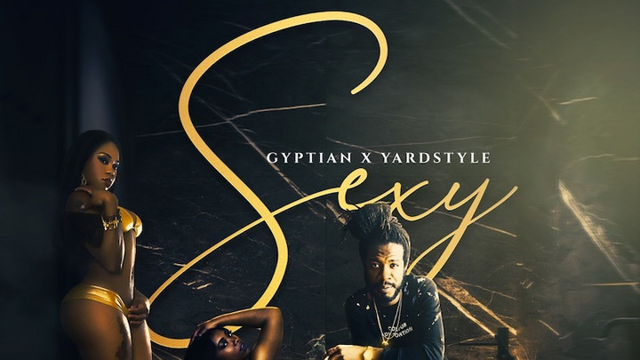 Gyptian - Sexy [9/2/2021]