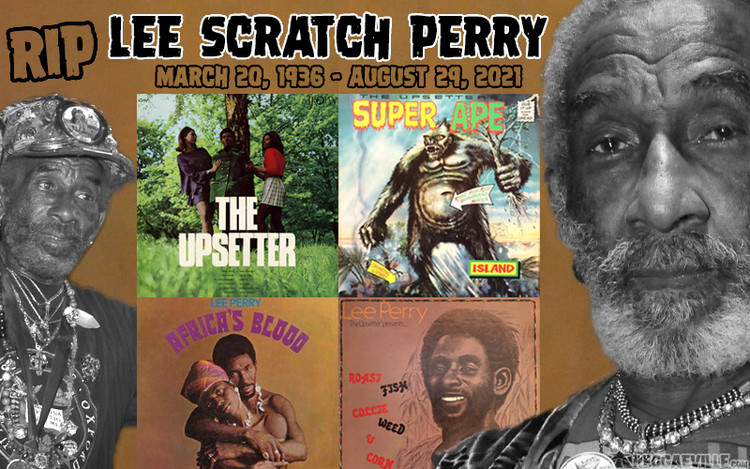 RIP - Lee Scratch Perry is Dead