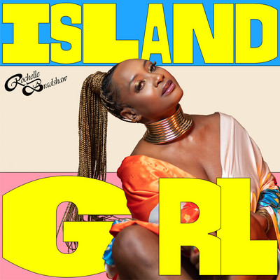 Rochelle Bradshaw - Island Girl