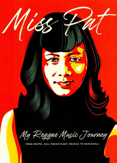 Miss Pat - A Reggae Music Journey