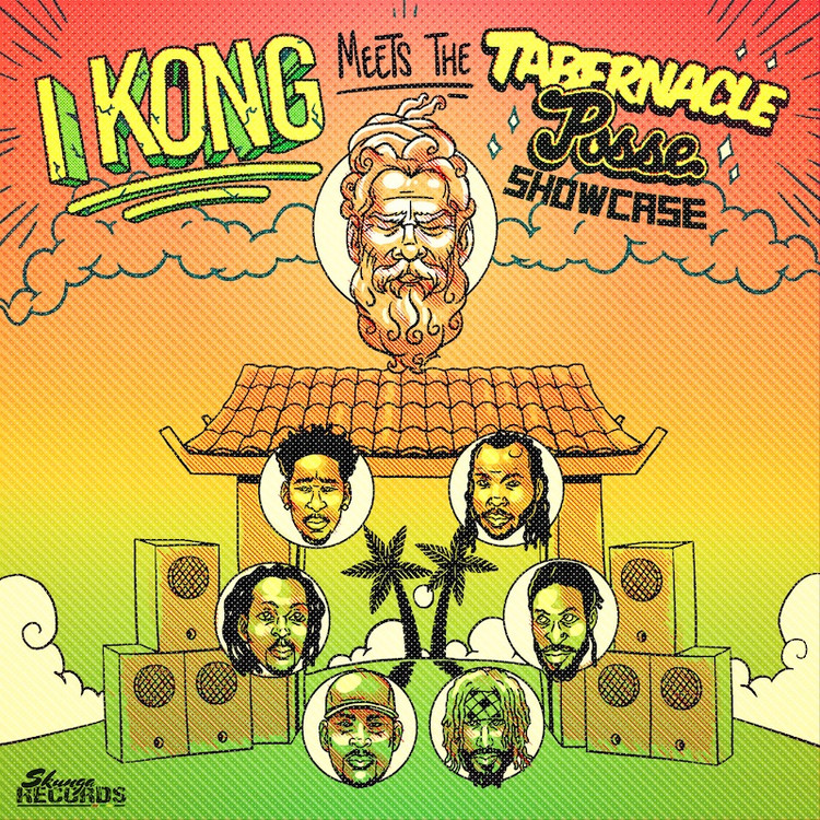 I Kong Meets the Tabernacle Posse (Full Album)