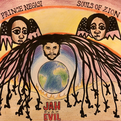 Prince Negasi & Souls Of Zion - Jah Ovah Evil
