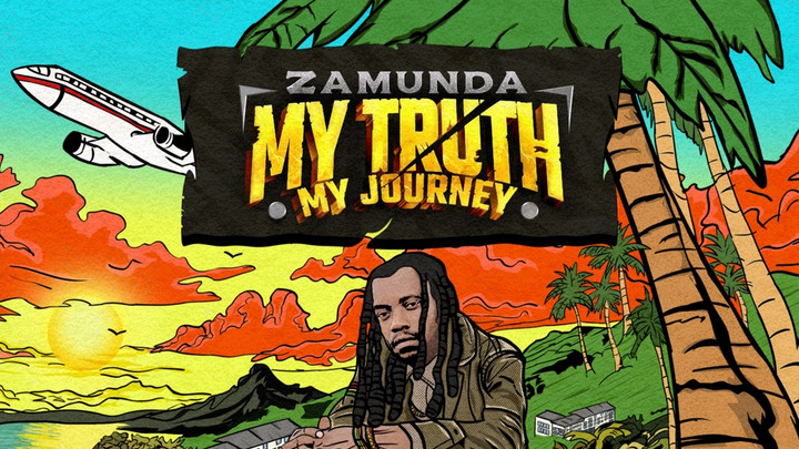Zamunda - My Truth, My Journey (Full Album) [8/22/2025]