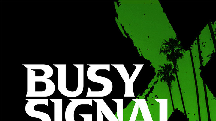 Busy Signal - Tropics [1/7/2022]