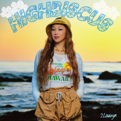 J.Lauryn - Highbiscus