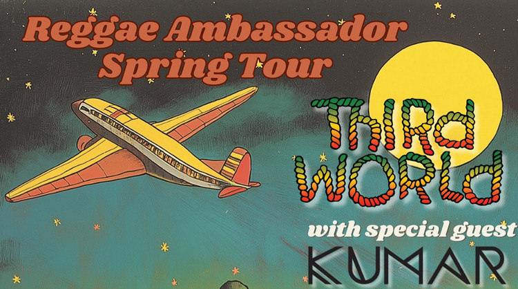 Third World & Kumar - Reggae Ambassador Spring Tour | USA 2025