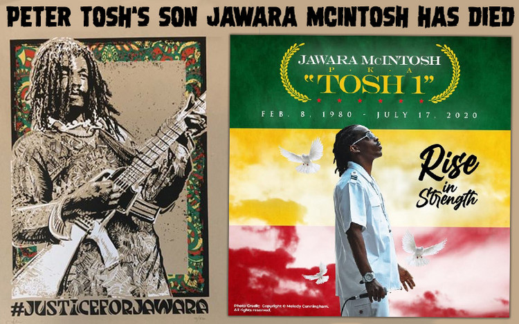 Peter Tosh's Son Jawara McIntosh Has Died