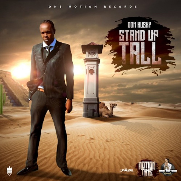 Don Husky - Stand Up Tall