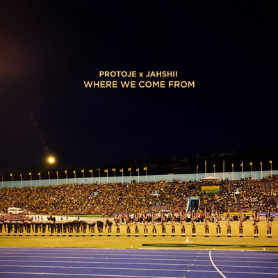 Protoje X Jahshii - Where We Come From