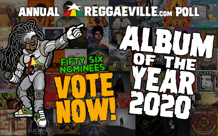 56 Releases Nominated for Reggaeville’s ALBUM OF THE YEAR 2020 Poll